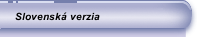 Slovensk&aacute; verzia